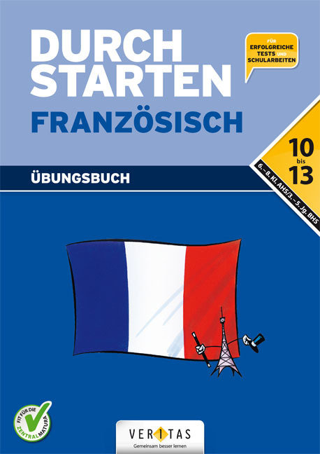 Durchstarten, Französisch - Neubearbeitung, 3.-5. Lernjahr, Übungsbuch