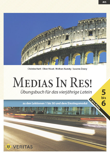 Medias In Res! L4. 5-6 Übungsbuch für das vierjährige Latein