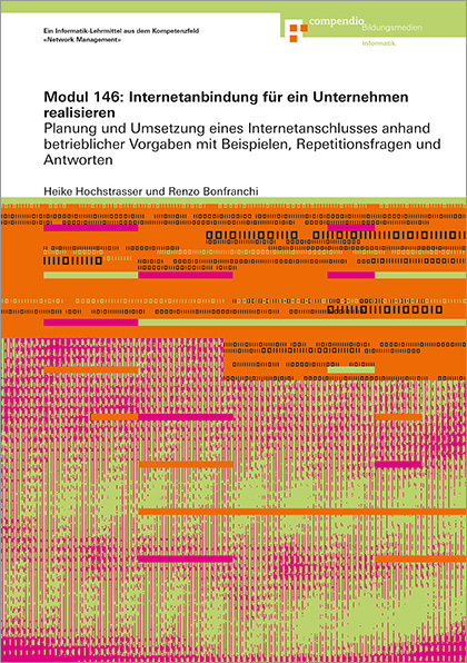 Modul 146: Internetanbindung für ein Unternehmen realisieren