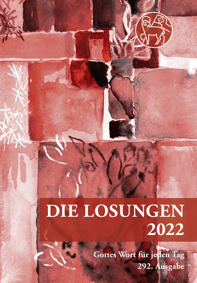 Losungen Schweiz 2022 / Die Losungen 2022