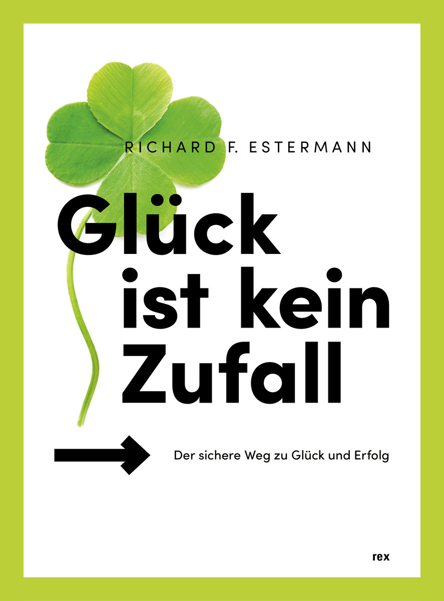 Glück ist kein Zufall