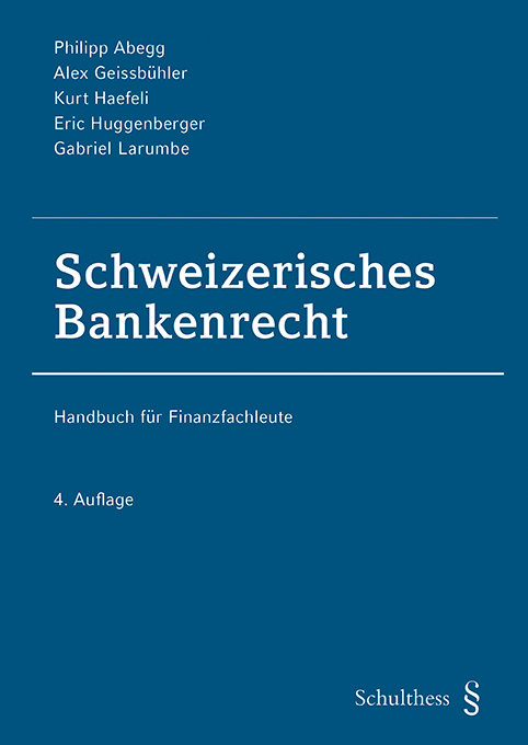 Schweizerisches Bankenrecht (PrintPlu§)