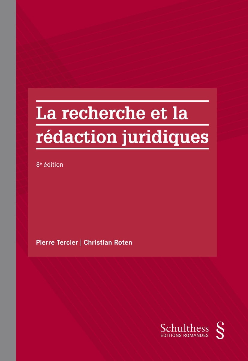 La recherche et la rédaction juridiques