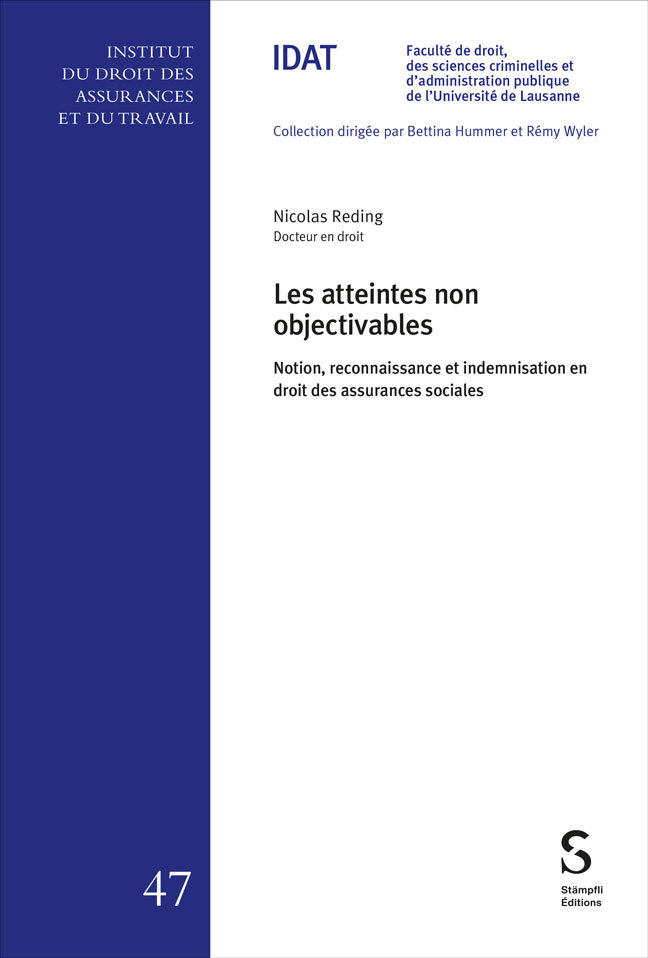 Les atteintes non objectivables