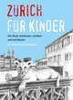 Zürich für Kinder