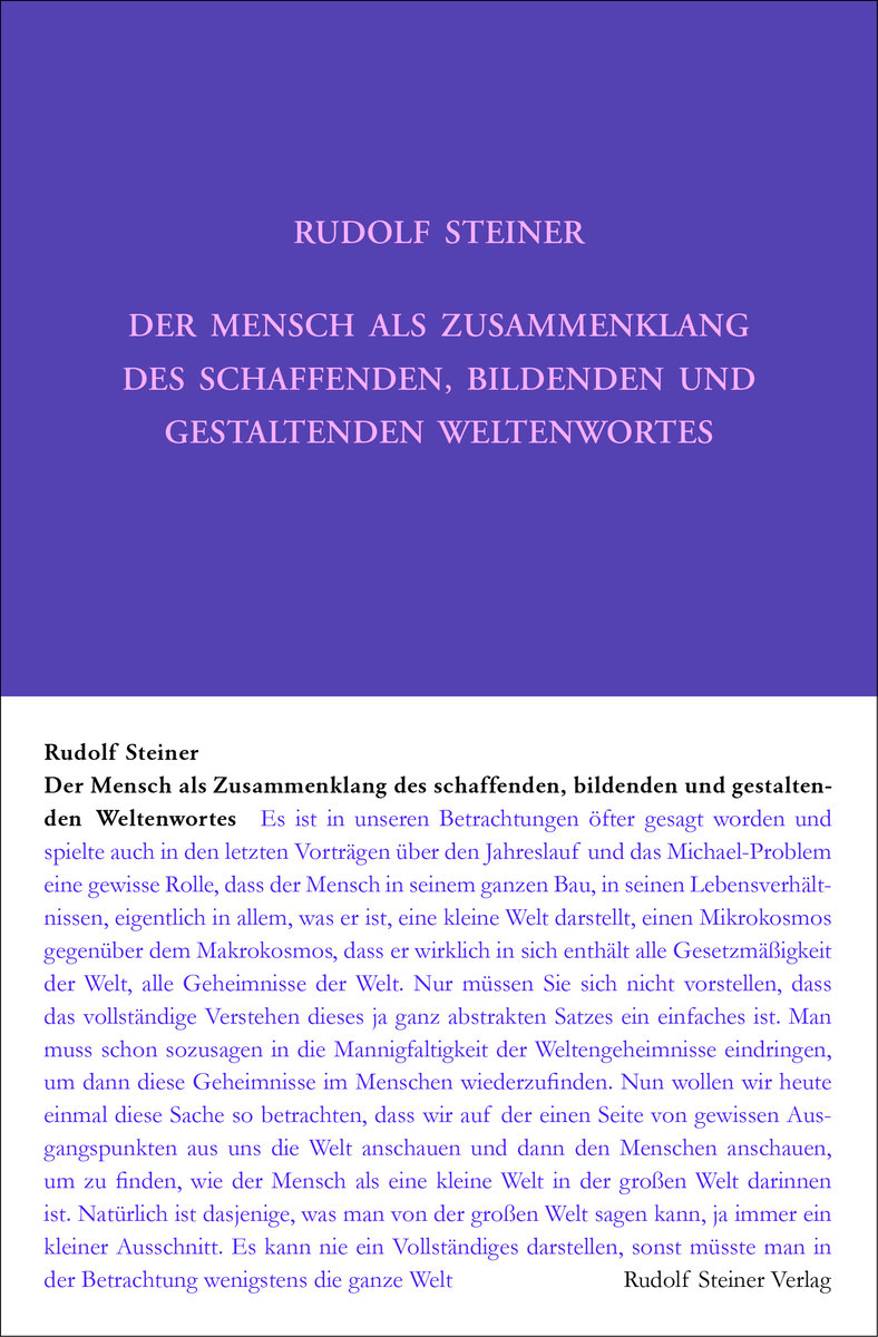 Der Mensch als Zusammenklang des schaffenden, bildenden und gestaltenden Weltenwortes