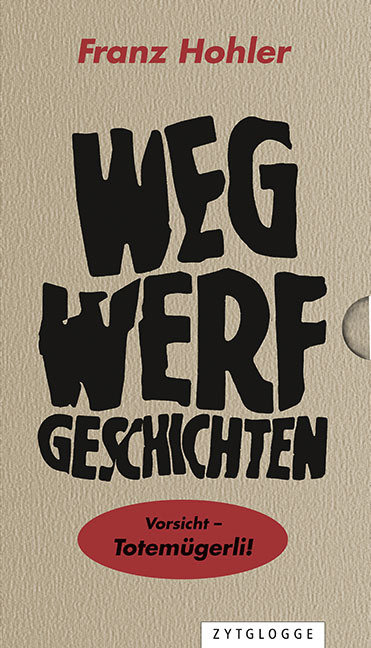 Wegwerfgeschichten