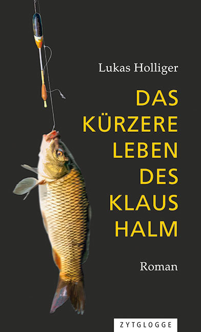 Das kürzere Leben des Klaus Halm