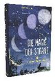 Die Magie der Sterne (Altes Wissen und magische Kräfte)