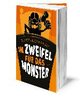 Im Zweifel für das Monster