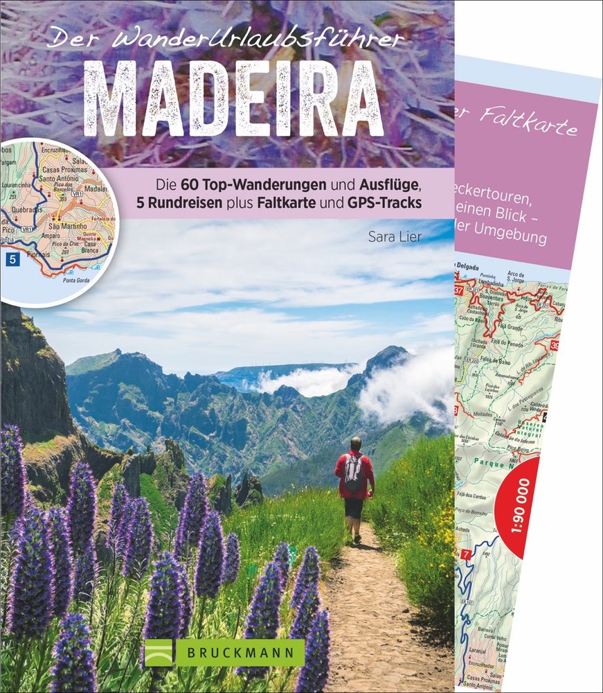 Der Wanderurlaubsführer Madeira