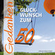 Glück-Wunsch zum 50