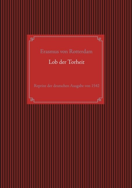 Lob der Torheit