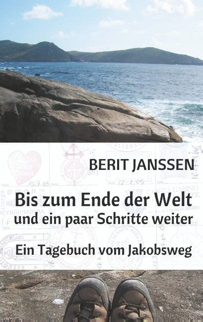 Bis zum Ende der Welt und ein paar Schritte weiter