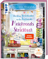 Der kleine Strickladen in den Highlands. Maighreads Strickbuch