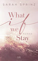 What if we Stay