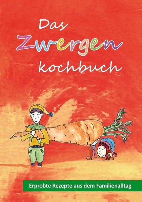 Das Zwergenkochbuch