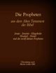 Die Propheten aus dem Alten Testament der Bibel