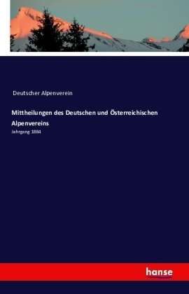 Mittheilungen des Deutschen und Österreichischen Alpenvereins