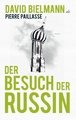 Der Besuch der Russin