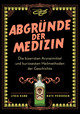 Abgründe der Medizin