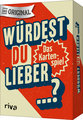 Würdest du lieber ...?