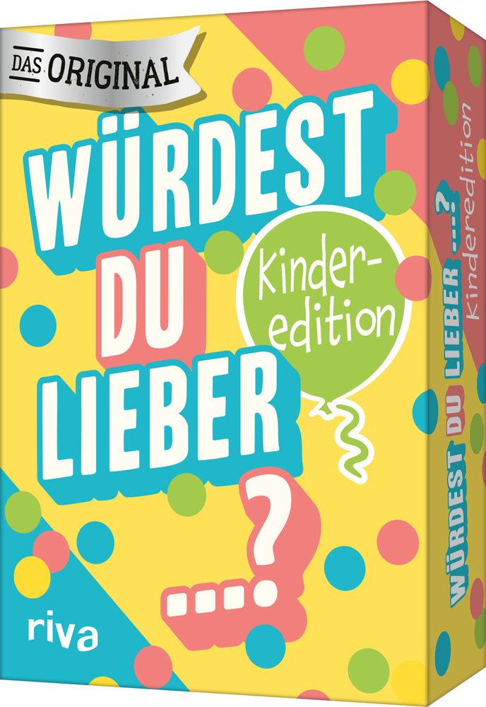 Würdest du lieber ...? - Die Kinderedition