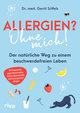 Allergien? Ohne mich!