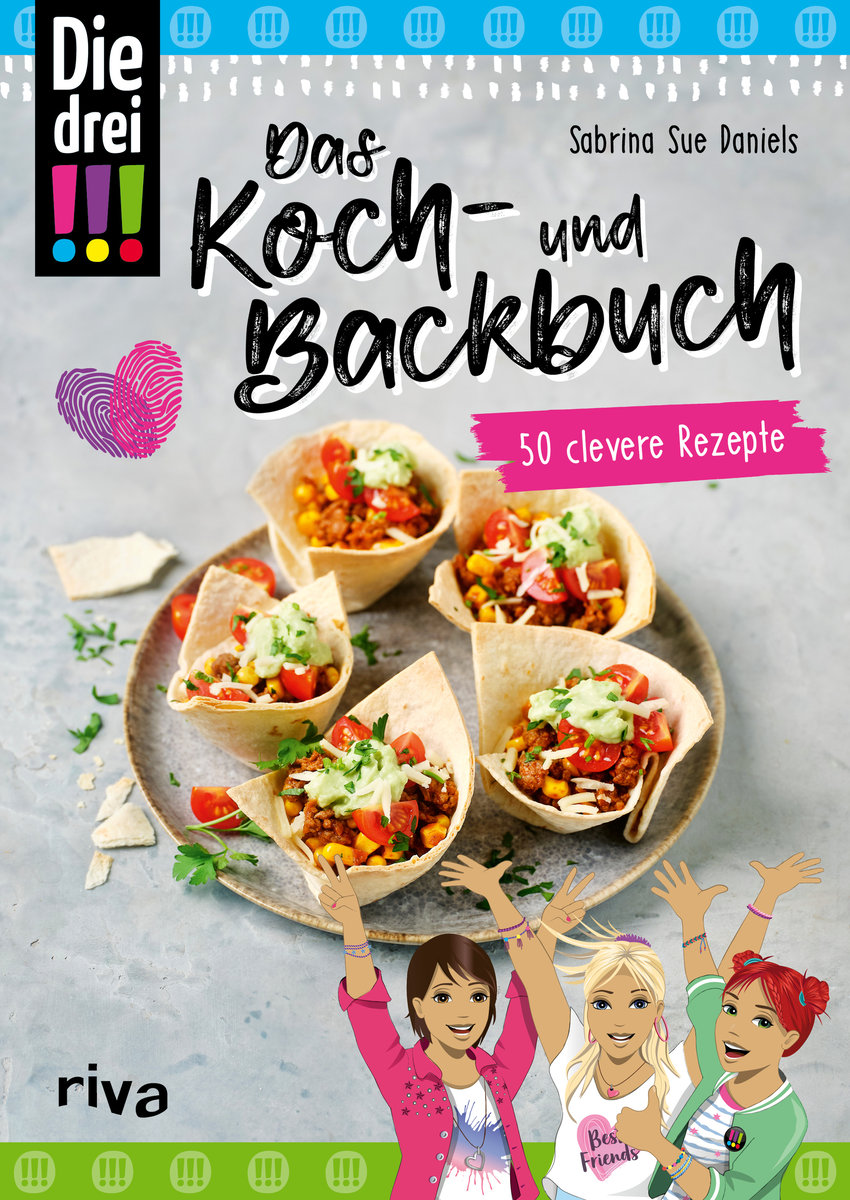 Die drei !!! - Das Koch- und Backbuch