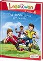 Leselöwen 1. Klasse - Das Fußballspiel des Jahres (Großbuchstabenausgabe)