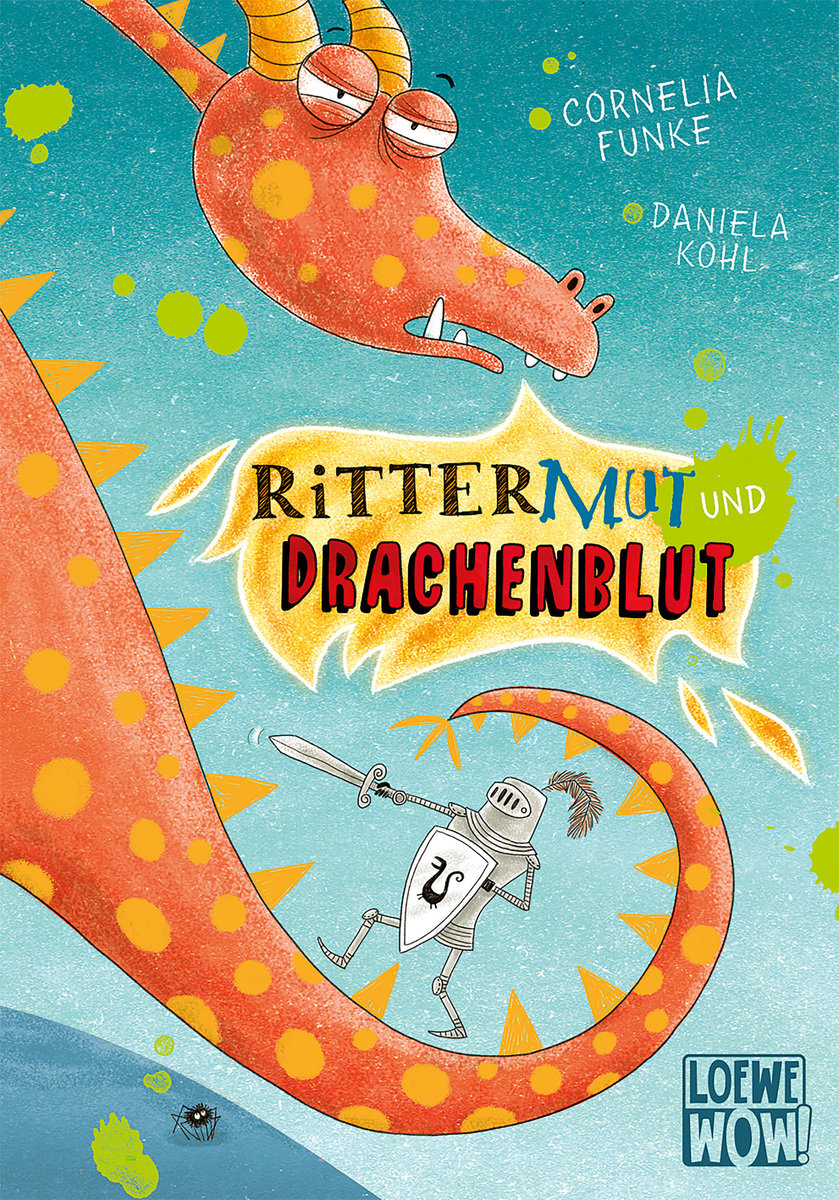 Rittermut und Drachenblut