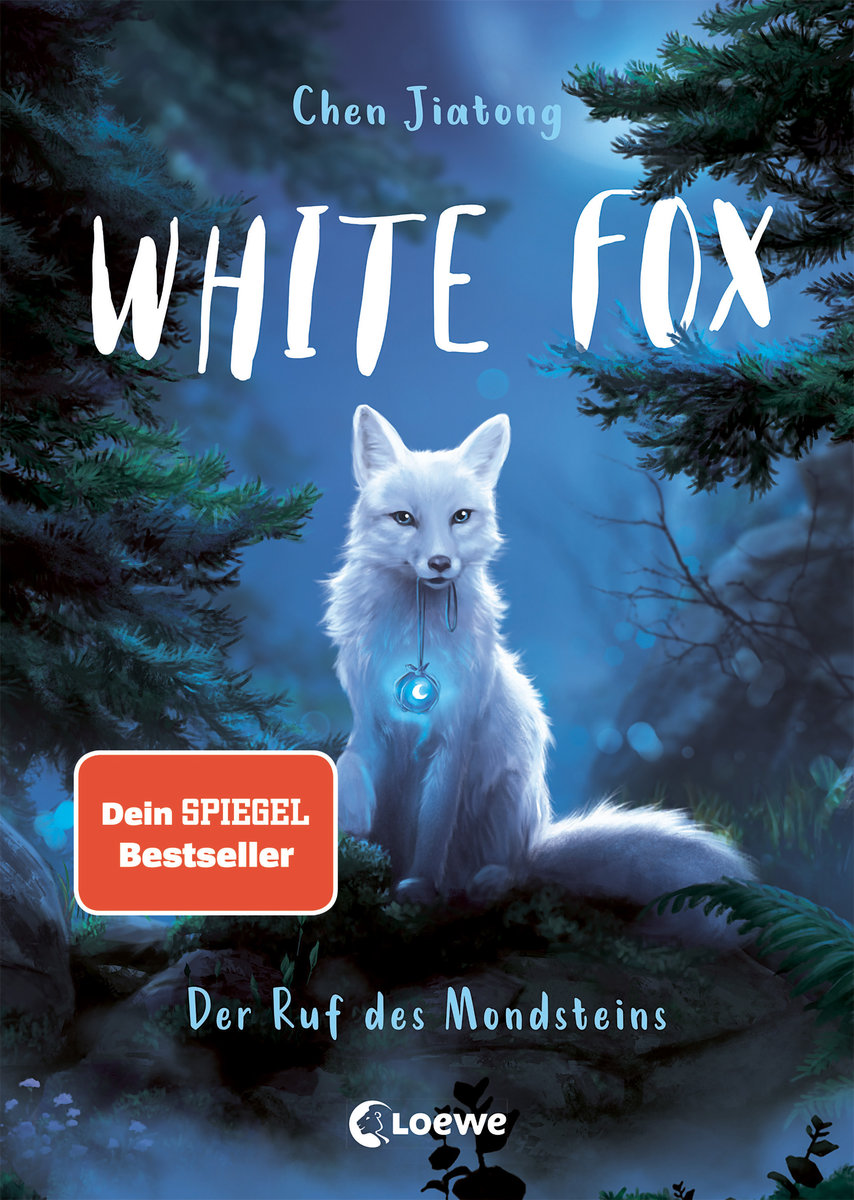 White Fox (Band 1) - Der Ruf des Mondsteins