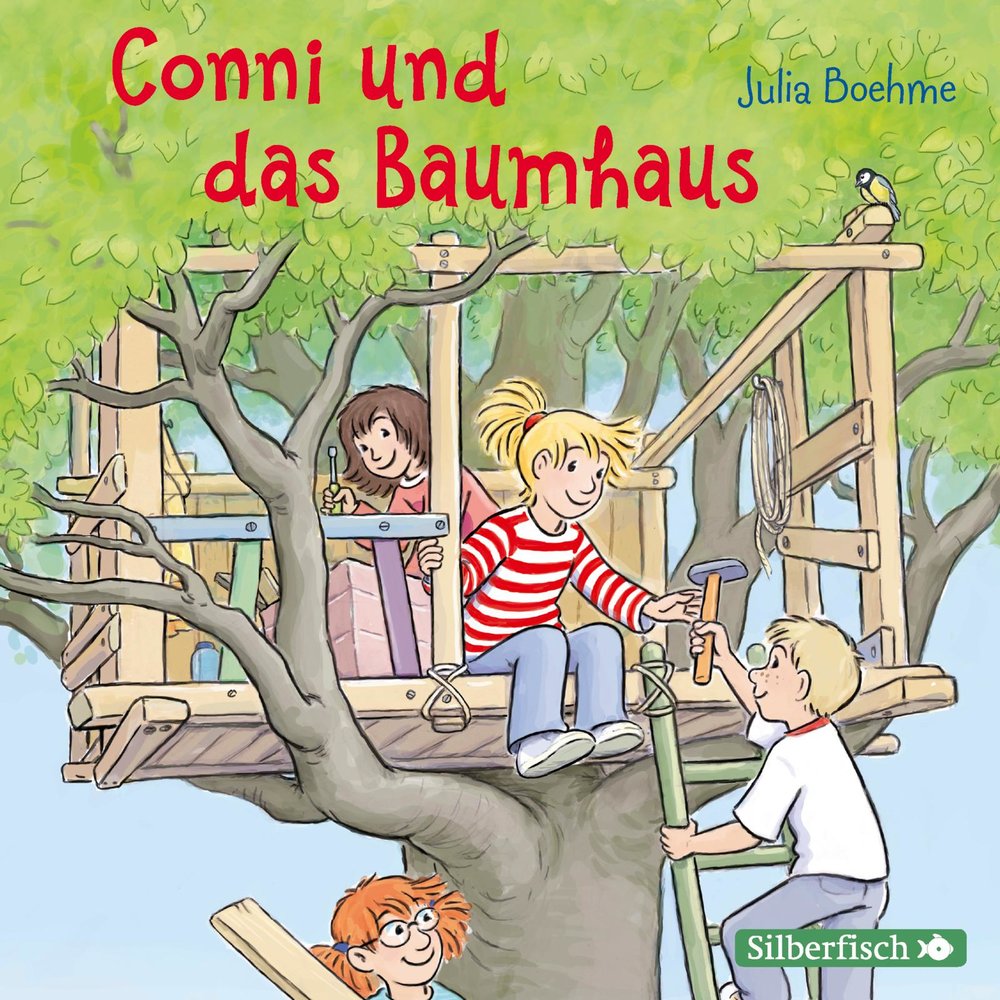 Conni und das Baumhaus (Meine Freundin Conni - ab 6)