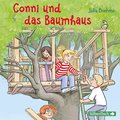 Conni und das Baumhaus (Meine Freundin Conni - ab 6)