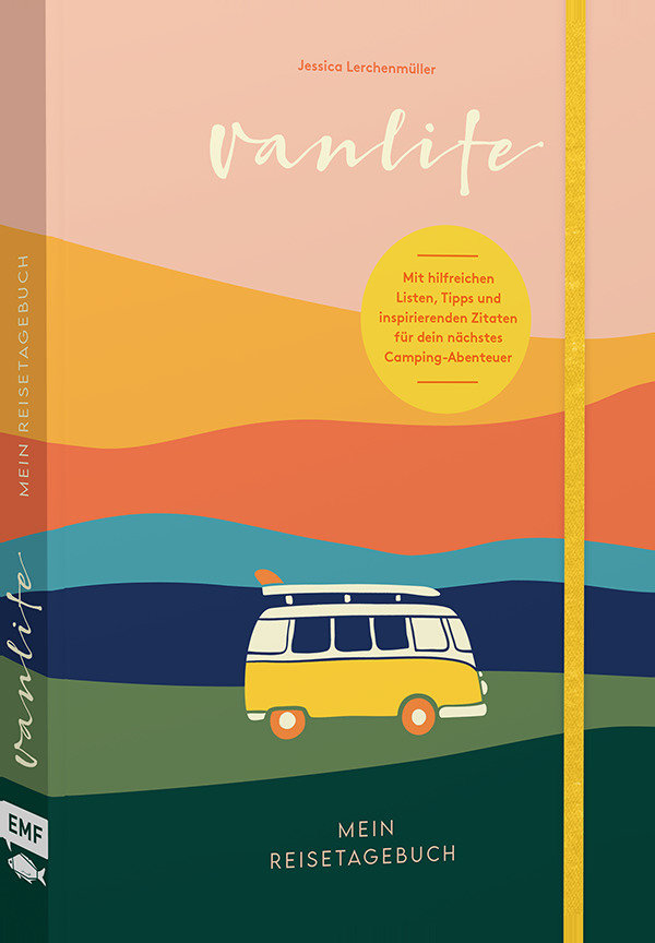 Van Life - Mein Reisetagebuch