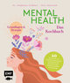 Mental Health - Das Kochbuch