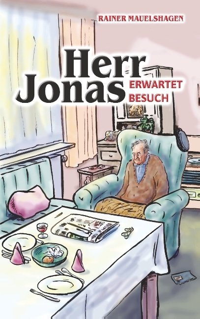 Herr Jonas erwartet Besuch