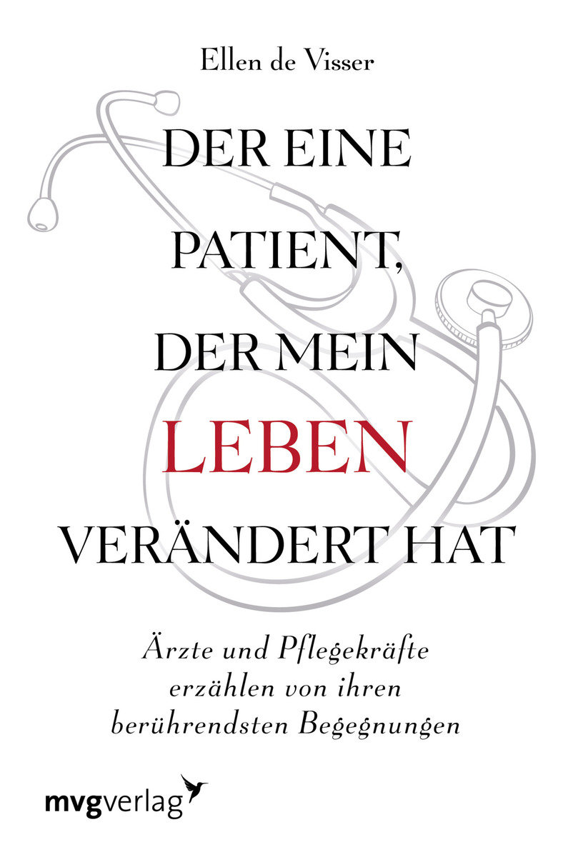 Der eine Patient, der mein Leben verändert hat