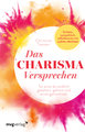 Das Charisma-Versprechen