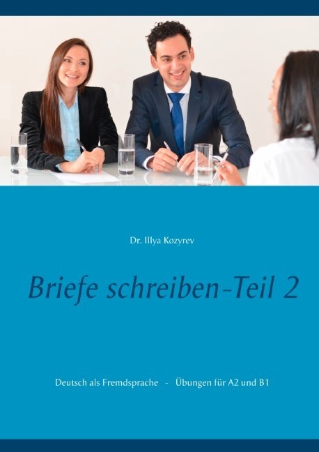 Briefe schreiben - Teil 2