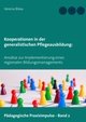 Kooperationen in der generalistischen Pflegeausbildung