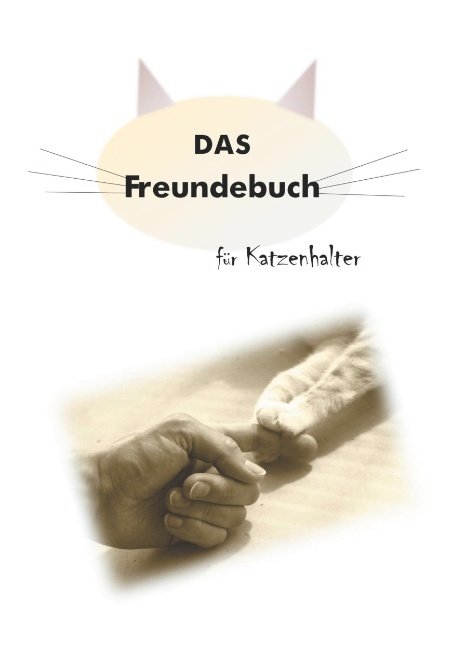 Das Freundebuch für Katzenhalter