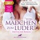 vom Mädchen zum Luder - die Sexabenteuer der Amy Morrison | Erotik Audio Story | Erotisches Hörbuch MP3CD, Audio-CD, MP3