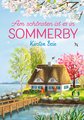 Sommerby 4. Am schönsten ist es in Sommerby