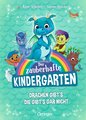 Der zauberhafte Kindergarten 1. Drachen gibt's, die gibt's gar nicht