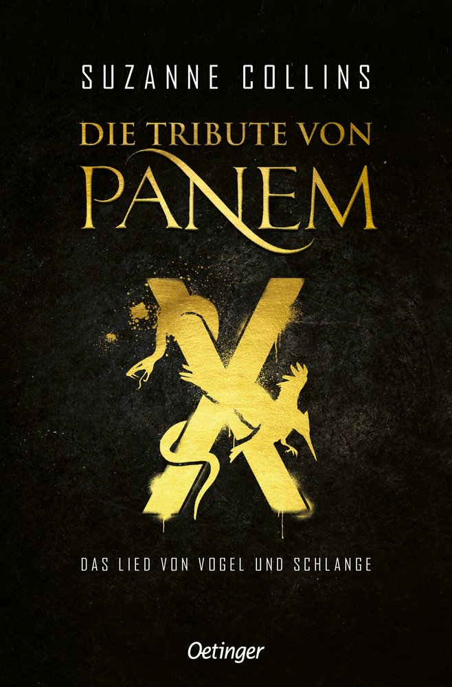 Die Tribute von Panem X. Das Lied von Vogel und Schlange