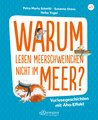 Warum leben Meerschweinchen nicht im Meer?