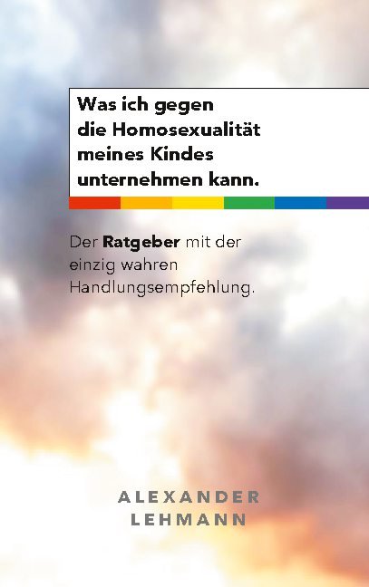 Was ich gegen die Homosexualität meines Kindes unternehmen kann