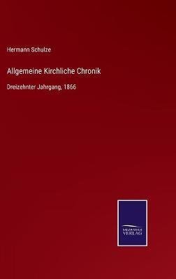 Allgemeine Kirchliche Chronik