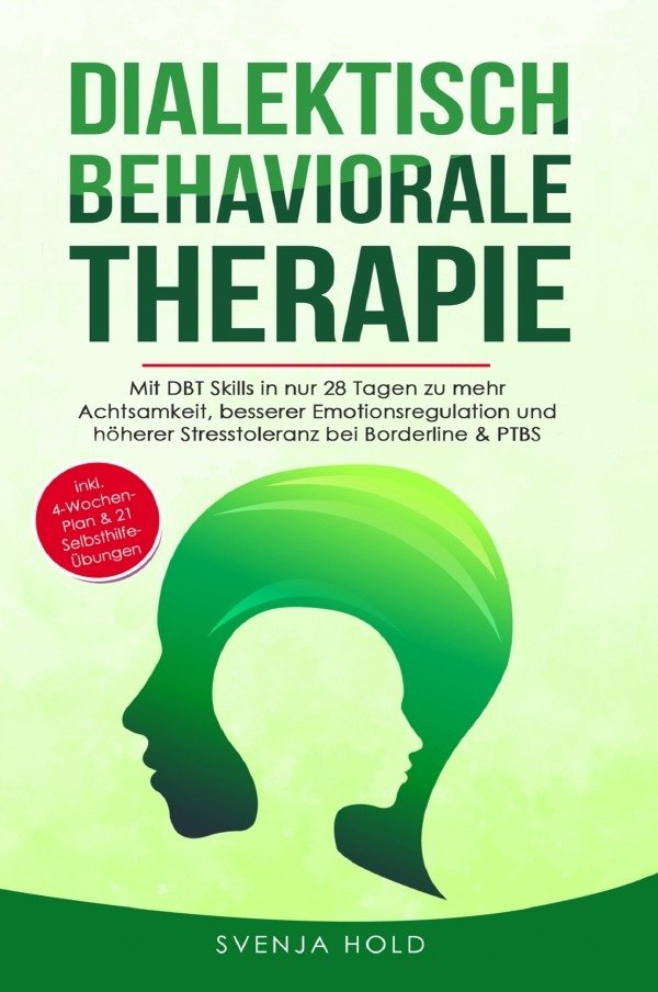 Dialektisch Behaviorale Therapie